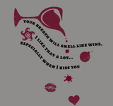 Your Breath Will Smell Like Wine - Ladies V-neck Re-Tee